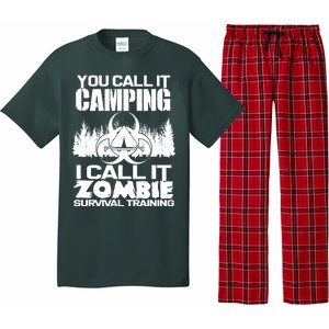 You Call It Camping I Call it Zombie Survival Training Pajama Set