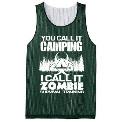 You Call It Camping I Call it Zombie Survival Training Mesh Reversible Basketball Jersey Tank