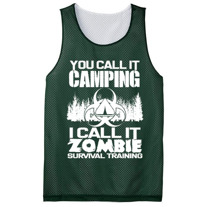 You Call It Camping I Call it Zombie Survival Training Mesh Reversible Basketball Jersey Tank