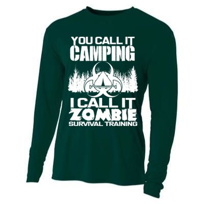 You Call It Camping I Call it Zombie Survival Training Cooling Performance Long Sleeve Crew