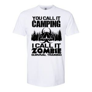 You Call It Camping I Call it Zombie Survival Training Softstyle CVC T-Shirt