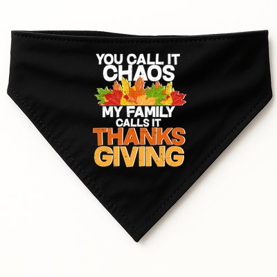You Call It Chaos My Family Calls It Funny Thanksgiving USA-Made Doggie Bandana