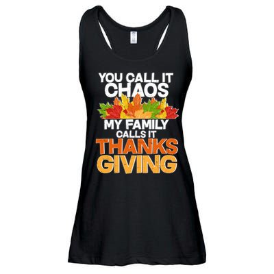 You Call It Chaos My Family Calls It Funny Thanksgiving Ladies Essential Flowy Tank
