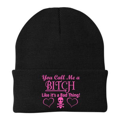 You Call Me A Like It's A Bad Thing Beanie