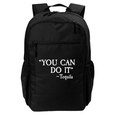 You Can Do It - Tequila Funny Cinco De Mayo Backpack