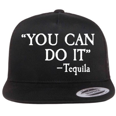 You Can Do It - Tequila Funny Cinco De Mayo Flatbill Hat