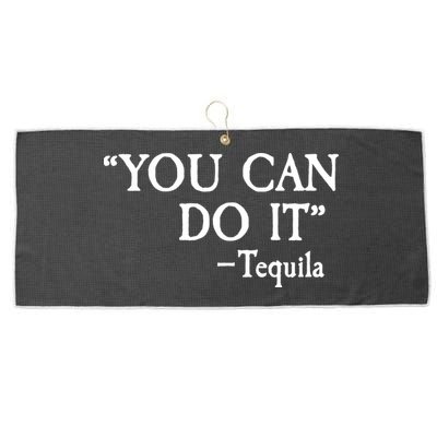 You Can Do It - Tequila Funny Cinco De Mayo Large Microfiber Waffle Golf Towel