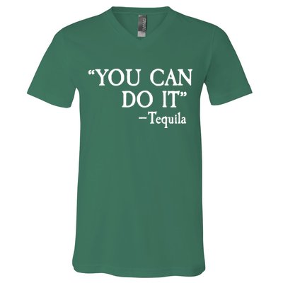 You Can Do It - Tequila Funny Cinco De Mayo V-Neck T-Shirt