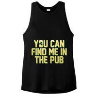 You Can Find Me In The Pub St. Patrick's Day Ladies PosiCharge Tri-Blend Wicking Tank