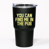 You Can Find Me In The Pub St. Patrick's Day Tumbler