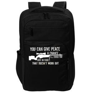 You Can Give Peace A Chance Impact Tech Backpack