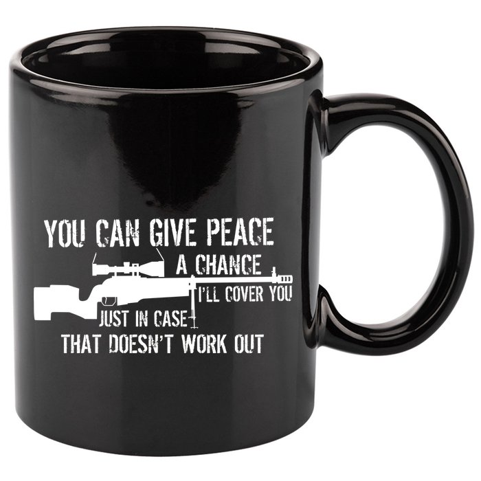You Can Give Peace A Chance 11oz C Handle Ceramic Mug