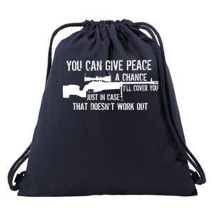 You Can Give Peace A Chance Drawstring Bag