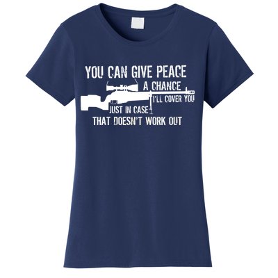 You Can Give Peace A Chance Women's T-Shirt