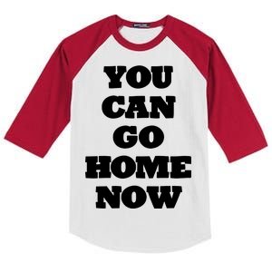 You Can Go Home Now Kids Colorblock Raglan Jersey