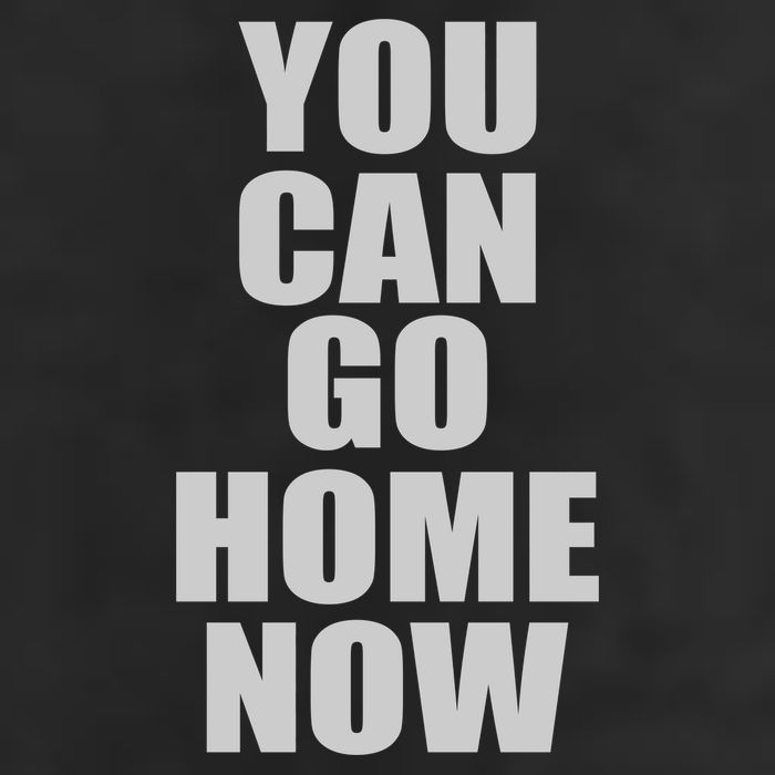 You Can Go Home Now Work Out Training Sweat 11oz C Handle Ceramic Mug