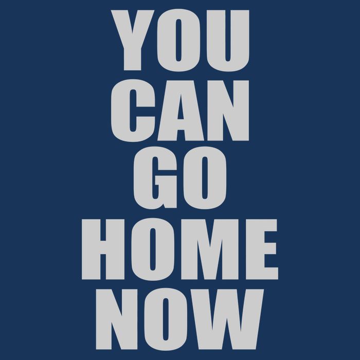 You Can Go Home Now Work Out Training Sweat Flatbill Hat