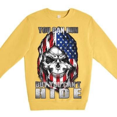 You Can Run But You Can't Hide Premium Crewneck Sweatshirt