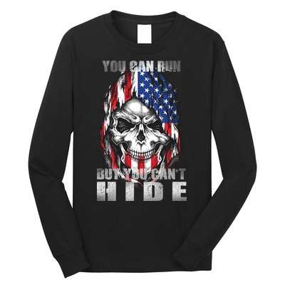 You Can Run But You Can't Hide Long Sleeve Shirt