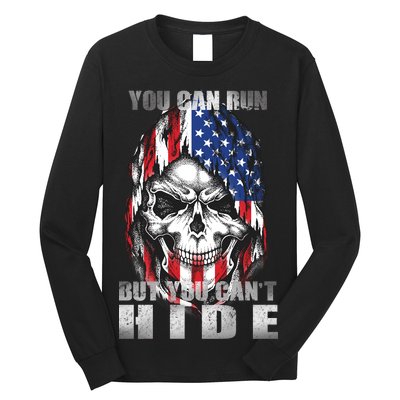 You Can Run But You Can't Hide Long Sleeve Shirt