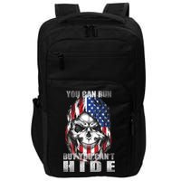 You Can Run But You Can't Hide Impact Tech Backpack