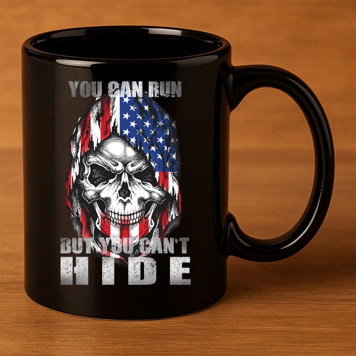 You Can Run But You Can't Hide 11oz C Handle Ceramic Mug