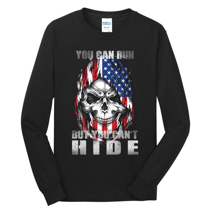 You Can Run But You Can't Hide Tall Long Sleeve T-Shirt