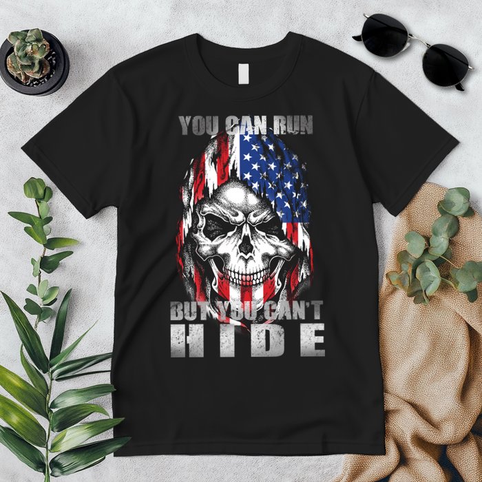 You Can Run But You Can't Hide Premium T-Shirt