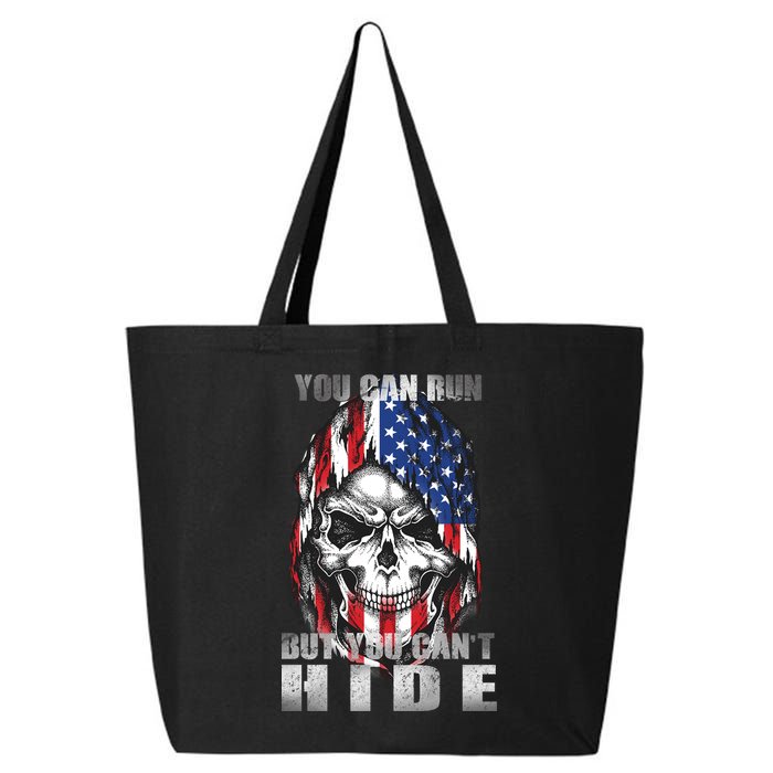 You Can Run But You Can't Hide 25L Jumbo Tote