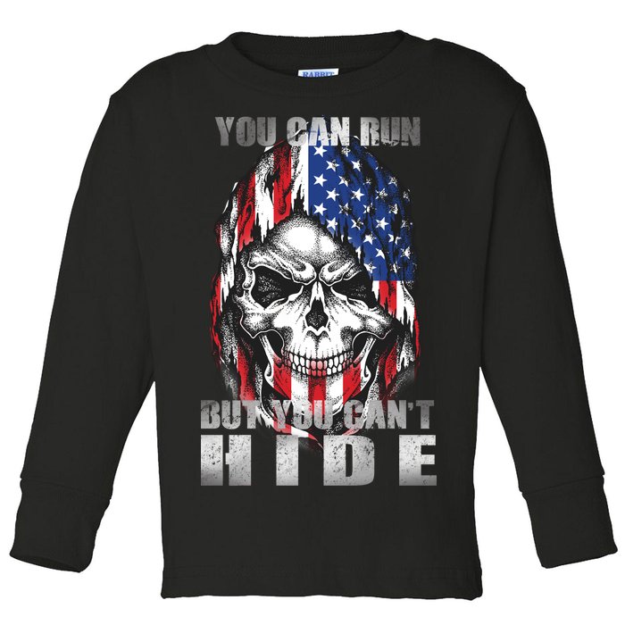 You Can Run But You Can't Hide Toddler Long Sleeve Shirt