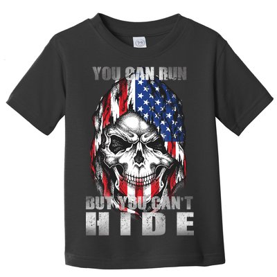 You Can Run But You Can't Hide Toddler T-Shirt