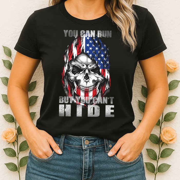 You Can Run But You Can't Hide Womens T-Shirt