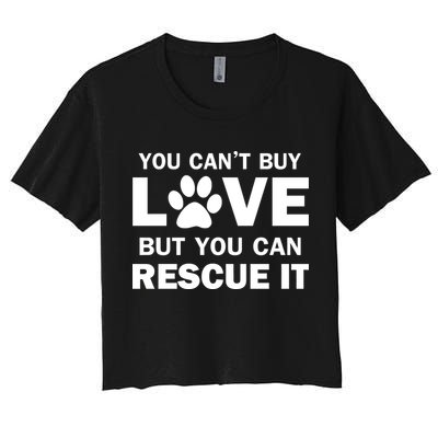 You Can't Buy Love But You Can Rescue It Crop Top