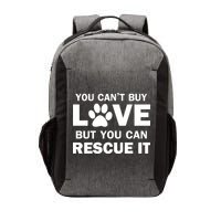 You Can't Buy Love But You Can Rescue It Vector Backpack