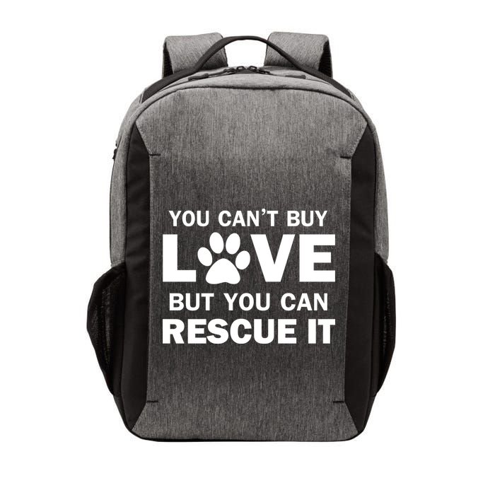 You Can't Buy Love But You Can Rescue It Vector Backpack