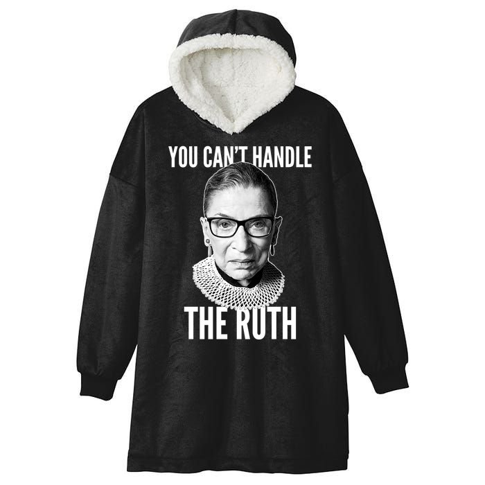 You Can't Handle The Ruth Notorious RBG Ginsburg Hooded Wearable Blanket
