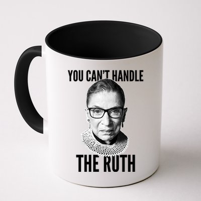 You Can't Handle The Ruth Notorious RBG Ginsburg Mug