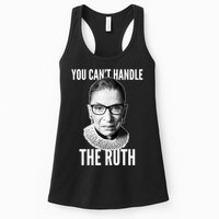 You Can't Handle The Ruth Notorious RBG Ginsburg Womens Tank Top