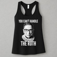 You Can't Handle The Ruth Notorious RBG Ginsburg Womens Tank Top