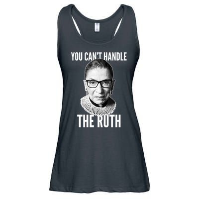 You Can't Handle The Ruth Notorious RBG Ginsburg Ladies Essential Flowy Tank