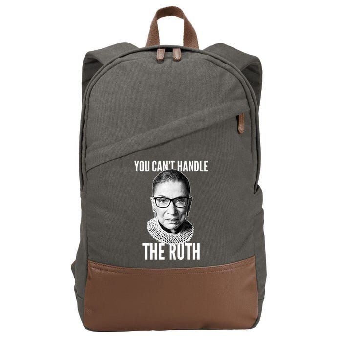 You Can't Handle The Ruth Notorious RBG Ginsburg Cotton Canvas Backpack