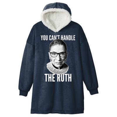 You Can't Handle The Ruth Notorious RBG Ginsburg Hooded Wearable Blanket