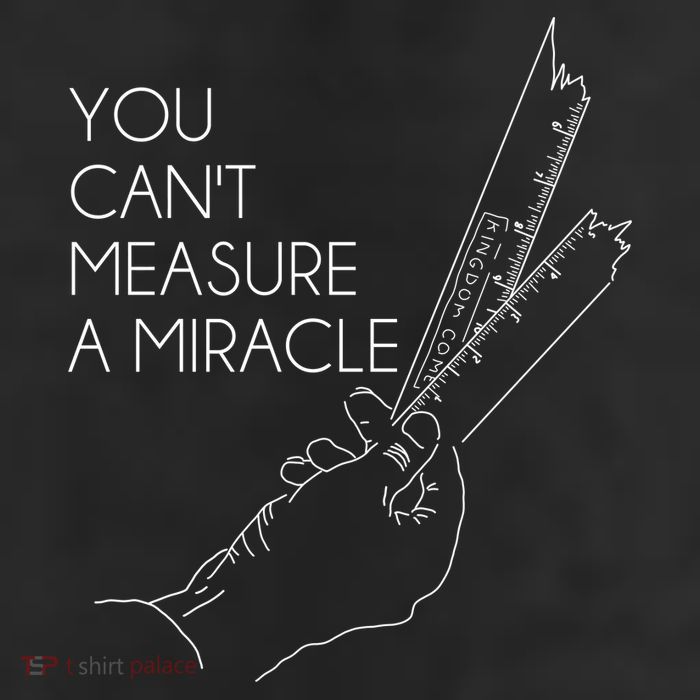 You Can't Measure A Miracle Funny Meme 11oz C Handle Ceramic Mug