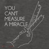 You Can't Measure A Miracle Funny Meme Vector Backpack