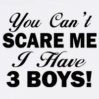 You Can't Scare Me I Have 3 Boys Garment-Dyed Sweatshirt
