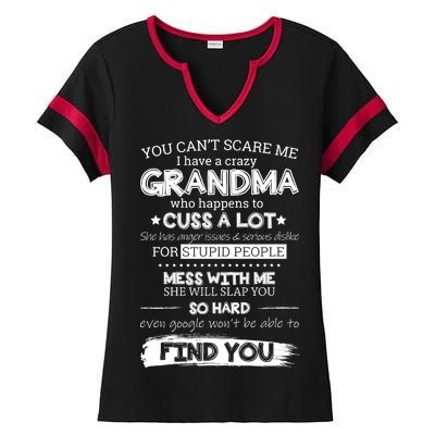 You Can't Scare Me I Have a Crazy Grandma Ladies Halftime Notch Neck Tee