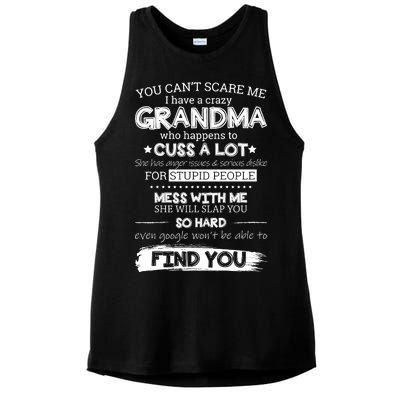 You Can't Scare Me I Have a Crazy Grandma Ladies PosiCharge Tri-Blend Wicking Tank