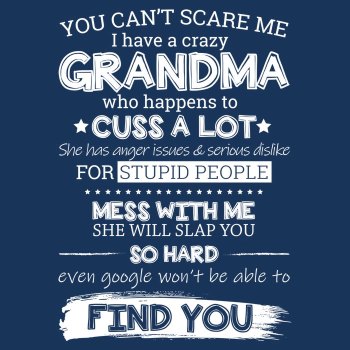 You Can't Scare Me I Have a Crazy Grandma Cool Comfort Performance Bucket Hat