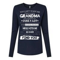 You Can't Scare Me I Have a Crazy Grandma Womens Cotton Relaxed Long Sleeve T-Shirt