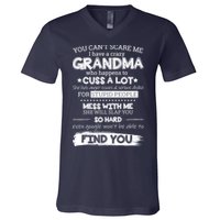 You Can't Scare Me I Have a Crazy Grandma V-Neck T-Shirt